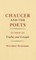 Chaucer and the Poets