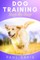 Dog Training Step-By-Step