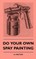 Do Your Own Spray Painting