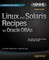 Linux and Solaris Recipes for Oracle DBAs