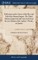 Reflexions on the Causes of the Rise and Fall of the Roman Empire. The Third Edition; Improved and Corrected From the new Edition of the Author's Works, in Quarto