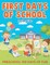 First Days of School