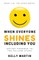 When Everyone Shines INCLUDING You