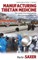 Manufacturing Tibetan Medicine