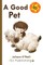 A Good Pet