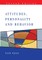 Attitudes, Personality and Behavior