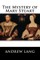 The Mystery of Mary Stuart