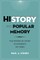 History and Popular Memory