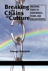 Breaking the Chains of Culture Breaking the Chains of Culture