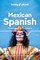 Lonely Planet Mexican Spanish Phrasebook & Dictionary