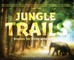 Jungle Trails