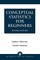Conceptual Statistics for Beginners, Second Edition