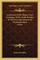 An Extract Of The History And Genealogy Of The Noble Families Of The Earl And Countess Of Northumberland (1764)