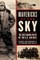 Mavericks of the Sky