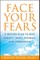 Face Your Fears
