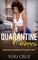 Quarantine Curves