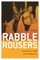 Rabble Rousers