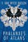 Phalanxes of Atlans