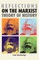 Reflections on the Marxist Theory of History