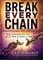 Break Every Chain