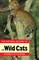 Natural History of the Wild Cats