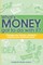 What's Money Got To Do With It?