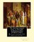 The American woman's home, or, Principles of domestic science (Original Classic)