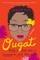 OUGAT - From a hoe into a housewife and then some