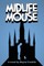 Midlife Mouse