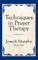 Techniques in Prayer Therapy