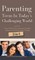 Parenting Teens in Today's Challenging World 2-in-1 Bundle
