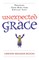Unexpected Grace