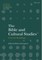 The Bible and Cultural Studies: Critical Readings