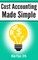 Cost Accounting Made Simple