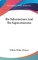 The Subconscious and the Superconscious