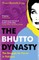 The Bhutto Dynasty