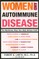 Women and Autoimmune Disease