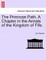 The Primrose Path. a Chapter in the Annals of the Kingdom of Fife.