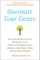 Outsmart Your Genes