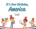 It's Your Birthday, America