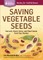 Saving Vegetable Seeds