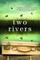 Two Rivers