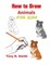 How to Draw Animals for Kids