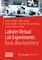 Labster Virtual Lab Experiments: Basic Biochemistry