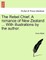 The Rebel Chief. a Romance of New Zealand ... with Illustrations by the Author.