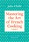 Mastering the Art of French Cooking, Volume 1