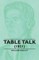 Table Talk - (1821)