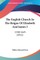 The English Church In The Reigns Of Elizabeth And James I