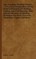 Oxy-Acetylene Welding Practice - A Practical Presentation of the Modern Processes of Welding, Cutting, and Lead Burning, with Special Attention to Wel