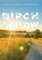 Birch Willow